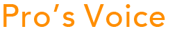 Pro’s Voice